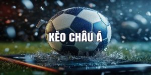 Kèo Châu Á - Bí Quyết Đọc Kèo Và Chơi Hiệu Quả Cho Người Mới