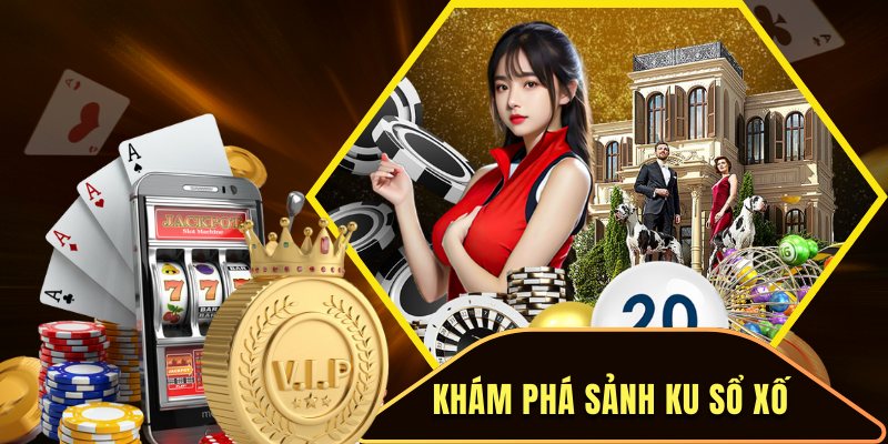 KU sổ xố là gì?