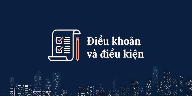 Lý do nhà cái cần xây dựng các điều khoản điều kiện